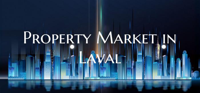Property Market in Laval