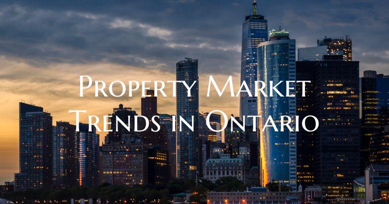 Property Market Trends in Ontario