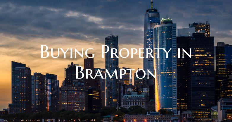 Buying Property in Brampton