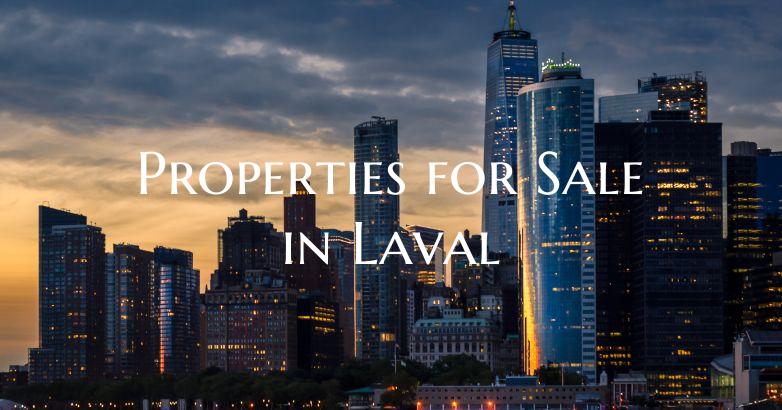 Properties for Sale in Laval