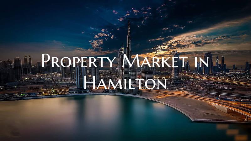 Property Market in Hamilton